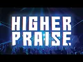 Download Lagu Higher Praise | planetboom Official Music Video