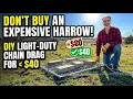 How To Make A Homemade Chain Drag Harrow - Make A Chain Drag Harrow For Less Than 40