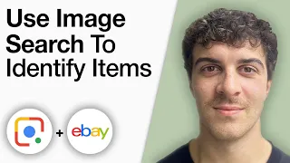 EBay Tutorial - How To Use Google Image Search To Identify eBay Items 2025 Full Guide