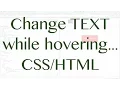 Change Text While Hovering -