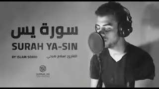سورة يس بصوت القارىء اسلام صبحي Sourate Yaseen By Reciter Islam Sobhi 