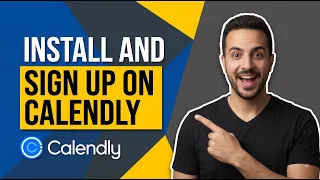 How To Install And Sign Up On Calendly Easy Guide