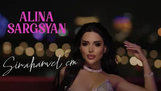 Alina Sargsyan - Siraharvel em