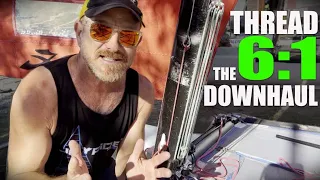 Threading the Hobie 16 Downhaul 6 to 1 (6:1)