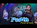 Download Lagu PEDIH - HASNI NIRMALA - ADMAJA MUSIC ~ ADITJAYA PICTUERS | PUTRA ARS LIGTING