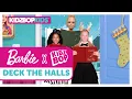Download Lagu KIDZ BOP Kids + Barbie - Deck The Halls (Official Music Video)