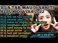 Download Lagu ALBUM DJ REMIX TERBARU VIRAL DJ BILA TAK MAU DISAKITI VIRAL DJ  VIRAL DI TIK TOK FULL BASS 2022