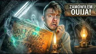 ZAMÓWIŁEM.. OUIJA!