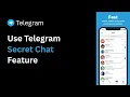 How to Use Telegram Secret Chat Feature
