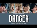 Download Lagu TXT [투모로우바이투게더] 'Danger' (Han/Rom/Eng Lyrics)