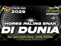 Lagu DJ FULL BASS CEK SOUND HOREG PALING ENAK TERBARU 2026 BASS SUPER JEDUG JERNIH MAXIMAL (MHLS PRO)
