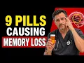 9 Common Medications Linked to Memory Loss Doctor Explains