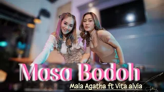 Download Masa Bodoh - Mala Agatha Ft Vita Alvia (Official Music Video) MP3