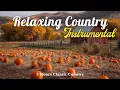 Lagu Classic Country Instrumental – 3 Hour of Peaceful Music for Study, Rest \u0026 Sleep (No Vocals)