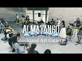Lagu Almatango live at Auckland Art Gallery 31/1/2026