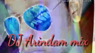 Download DJ Song DJ Arindam mix MP3