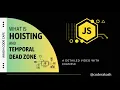 Mastering Hoisting and the Temporal Dead Zone Secrets JavaScript Unveiled Hindi JavaScript