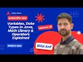 Lecture 16 Variables Data Types in Java Math Library Operators Explained Full Java Tutorial