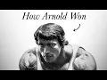 How Arnold Schwarzenegger Won