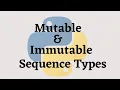 Mutable Immutable Sequence Types in Python List
