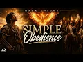 Simple Obedience The Power of the Holy Spirit Mark Knight