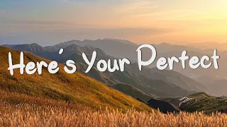 heres your perfect jamie miller lyrics meghan trainor troye sivan mix lyrics 