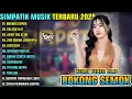 Download Lagu SIMPATIK MUSIK FULL ALBUM TERBARU 2025 || BOKONG SEMOK - GELANG ALIT - ACUH TAK ACUH