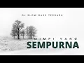 Download Lagu DJ MIMPI YANG SEMPURNA PETERPAN SLOW BASS - DJ TIKTOK VIRAL TERBARU 2025