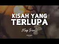 Download Lagu Kisah Yang Terlupa - Mugi Ir. (Lyrics)