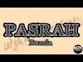 Download Lagu PASRAH (Lirik) - Damia MY MUSIC 15 (Lyrics)
