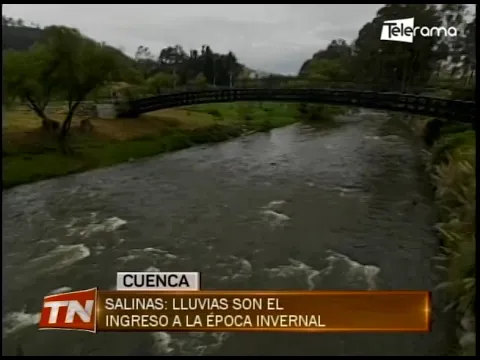 Salinas: Lluvias son el ingreso a la época invernal
