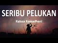 Download Lagu Raissa Ramadhani - Seribu Pelukan  (Lirik Lagu)
