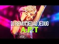 Download Lagu DJ Remix APT jedag jedug full bass paling viral tiktok 2024 #viralvideo #jedagjedug #djremix
