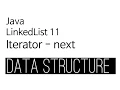 LinkedList - java 11 Iterator next