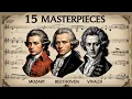 Download Lagu 15 Most Listened To Classical Masterpieces of All Time. Beautiful classical music 🎼