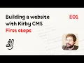 Building a website with Kirby CMS - E01 Let s code moinfra me
