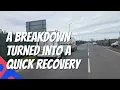 Brakedown and recovery - assisting our subcontractor