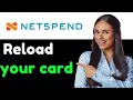 HOW TO RELOAD YOUR NETSPEND CARD 2024