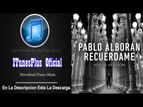 Download MP3 Descargar: Pablo Alborán - Recuérdame  [iTunes Plus AAC M4A]