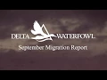 Delta Waterfowl s September Migration Report