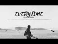 Download Lagu EVERYTIME BY AJ MITCHELL (VOCALS ONLY)