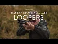 Download Lagu Master Sporting Clays: Loopers