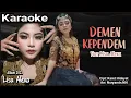 Download Lagu DEMEN KEPENDEM KARAOKE