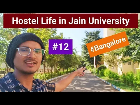 Download MP3 Honest Review of Jain Hostel ll Hostel Life ll Jain University ll Campus life