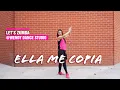Download Lagu Ella Me Copia (Flamenco)/ Zumba / Dance Fitness