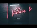 Lily Rose - Villain (Official Audio Only)