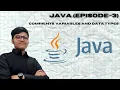 JAVA Programming Part-3 Comments Variables and Data Types