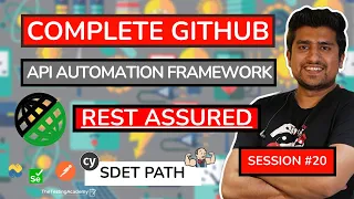 Complete GITHUB API Automation Rest Assured Framework