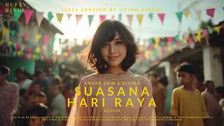 suasana hari raya anuar zain u0026 ellina aicover klyra versi 2026 