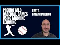 Baseball Prediction using Machine Learning - Data Wrangling